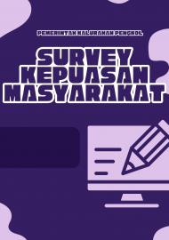 SURVEY KEPUASAN MASYARAKAT